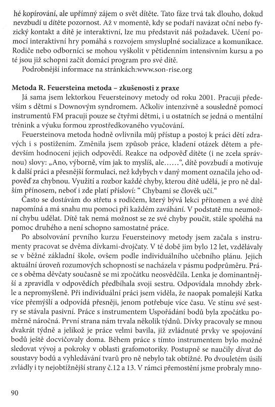 zkušenosti s metodou Prof. Reuvena Feuersteina