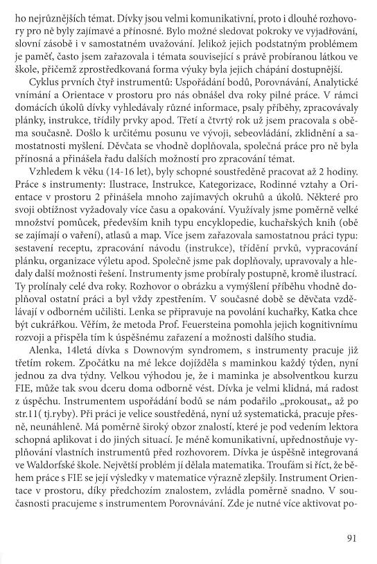 zkušenosti s metodou Prof. Reuvena Feuersteina